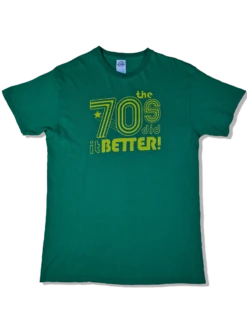 Modernes Detla Pro Weight Shirt "the 70s Did It Better!" Grün M